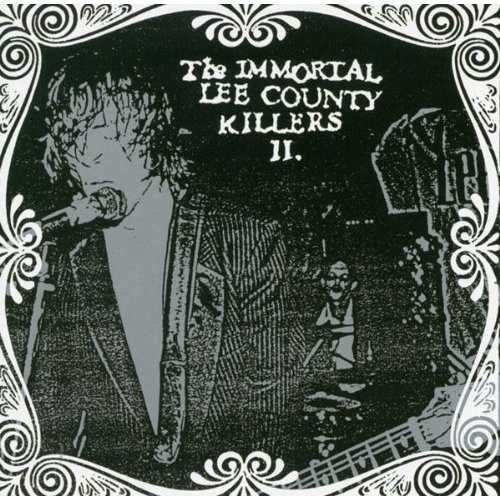 IMMORTAL LEE COUNTRY KILLERS II cd Love Is A Charm    garage blues