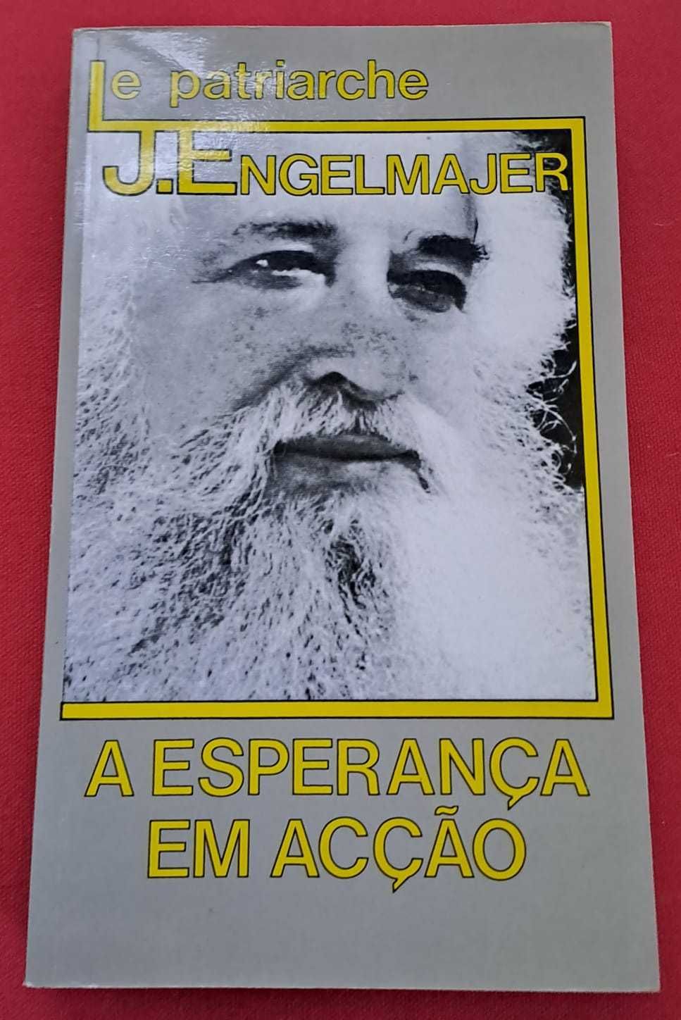 Portes Incluídos "Le Patriarche - A Esperança em Acção" - J.Engelmajer