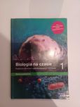 Biologia na czasie 1 Podręcznik dla liceum i technikum zakres pods