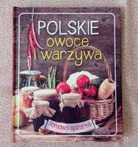 Książka kucharska "Polskie owoce i warzywa"