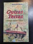 (Env. Incluído) Outras Terras de Paulo Tiago Bento