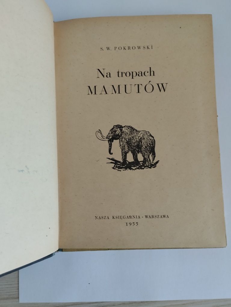 Na tropach mamutów 1955 książka