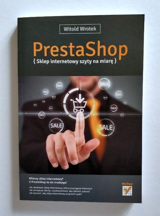 PRESTASHOP, sklep internetowy szyty na miarę, Witold WROTEK, HIT!