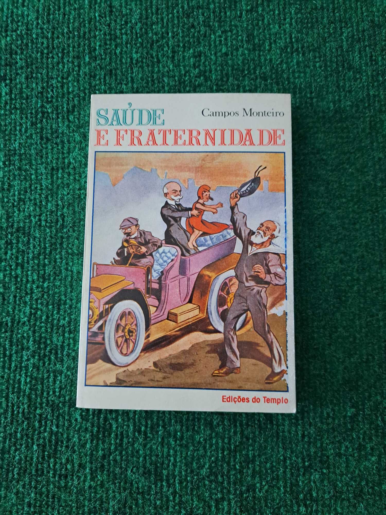 Saúde e Fraternidade - Campos Monteiro