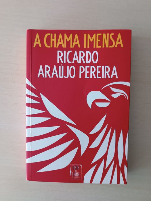 Livro A chama Imensa Ricardo Araújo Pereira