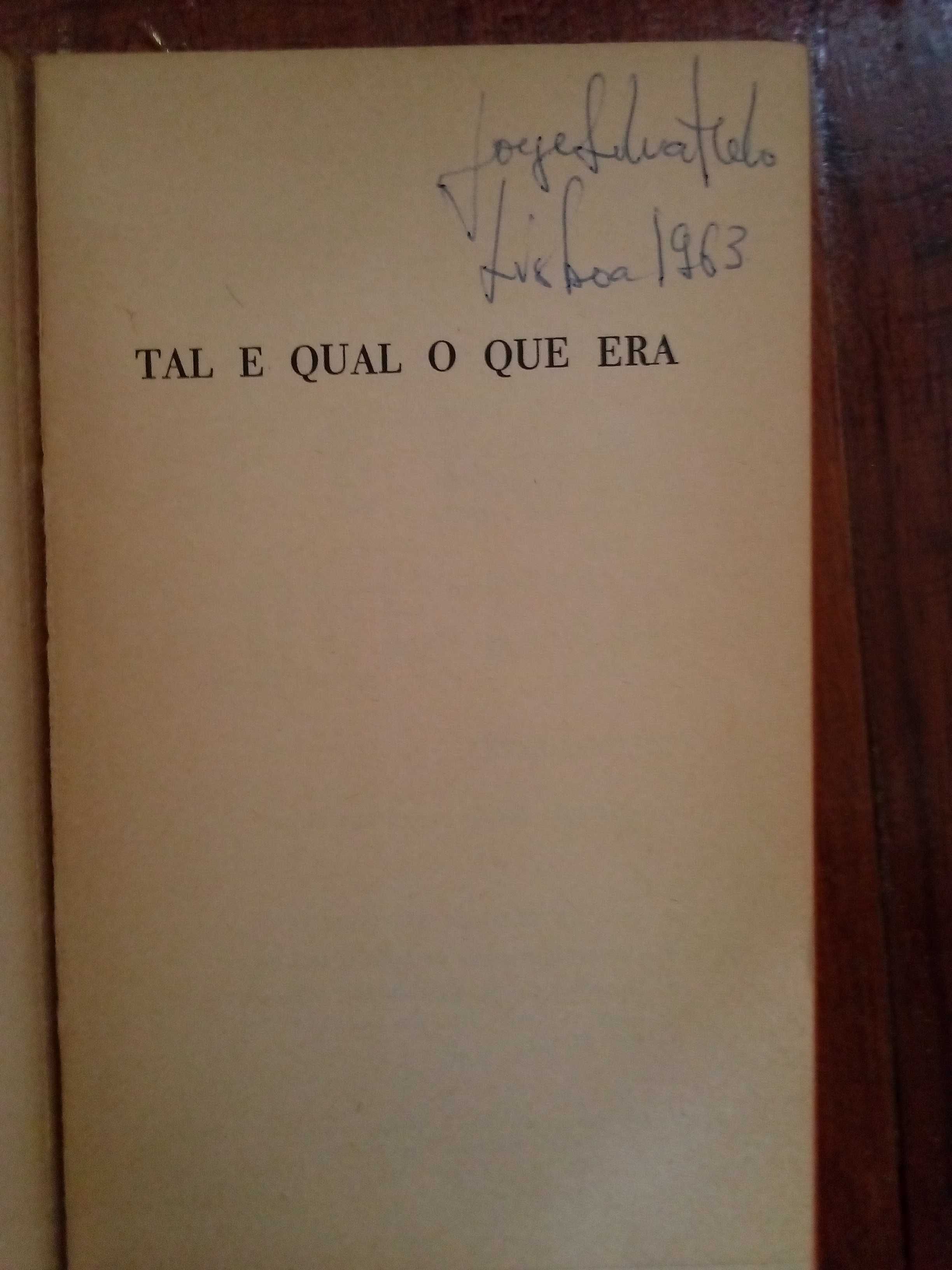 David Mourão-Ferreira - Tal e qual o que era [1.ª ed.]