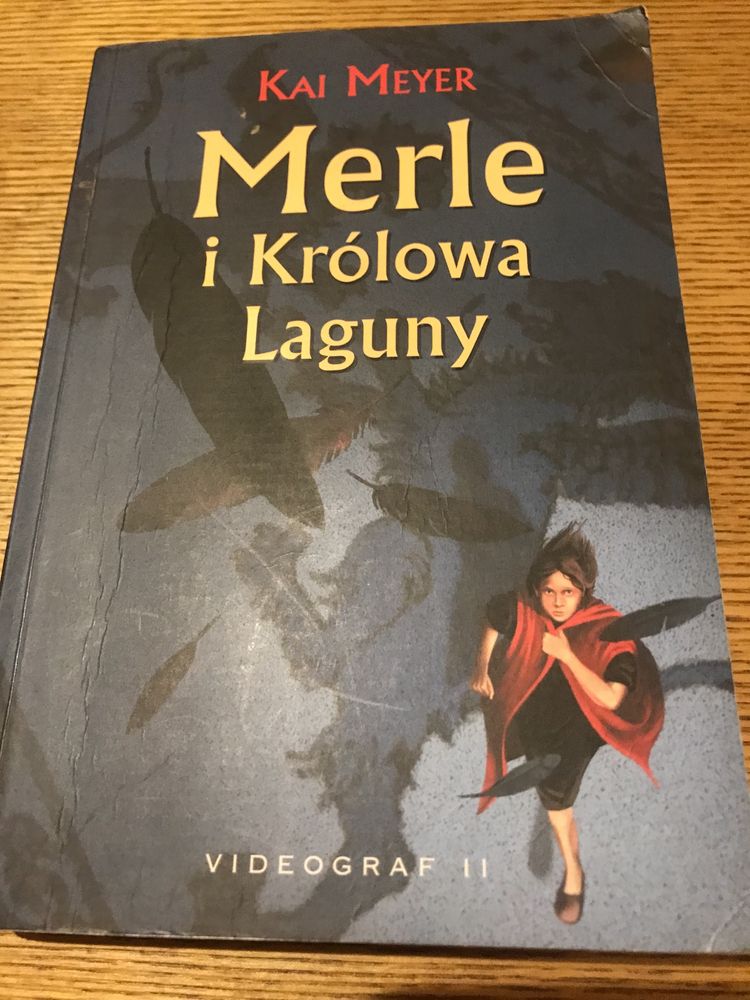 Merle i Królowa Laguny - Kai Meyer