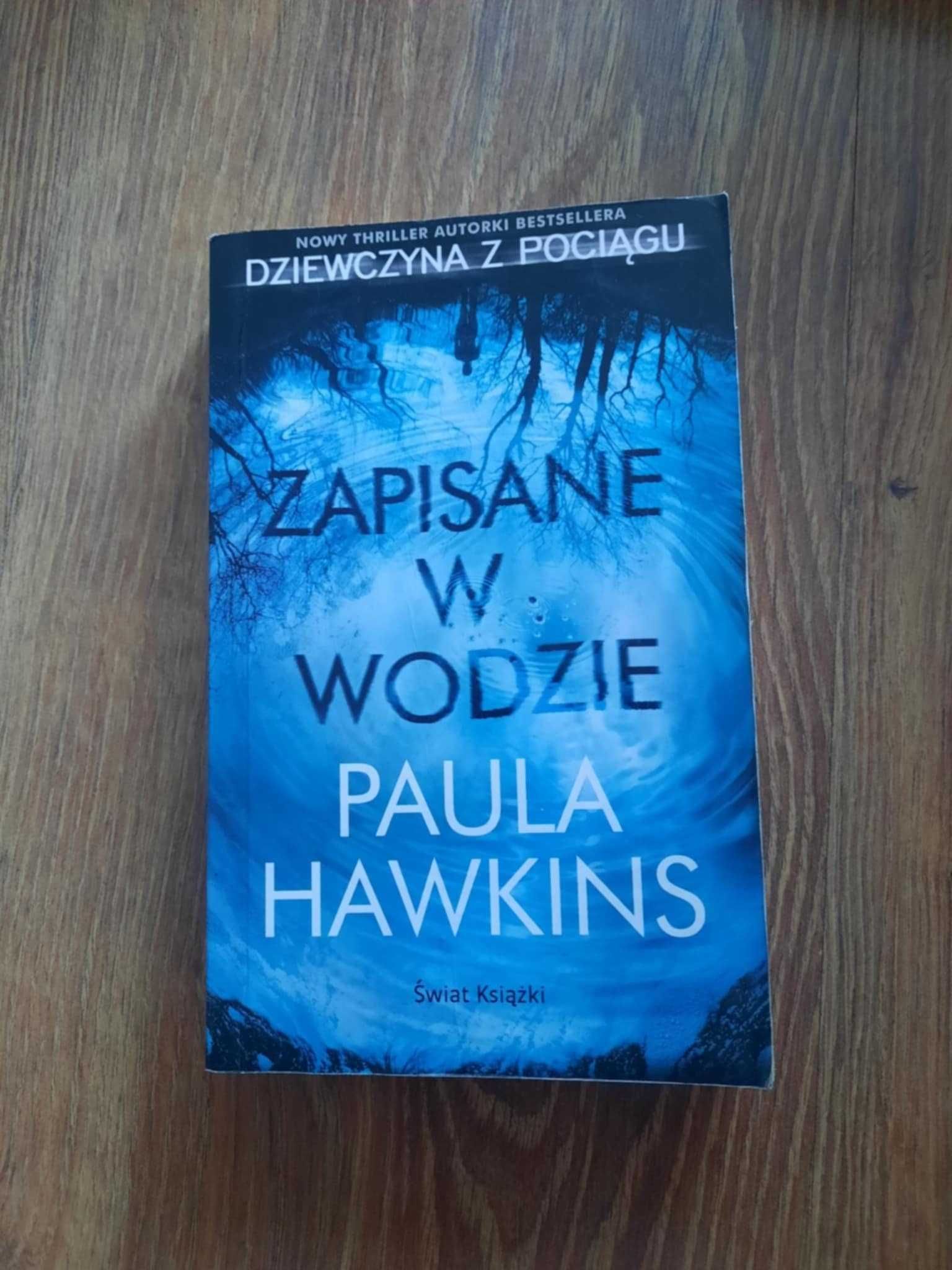 "Zapisane w wodzie" Paula hawkins