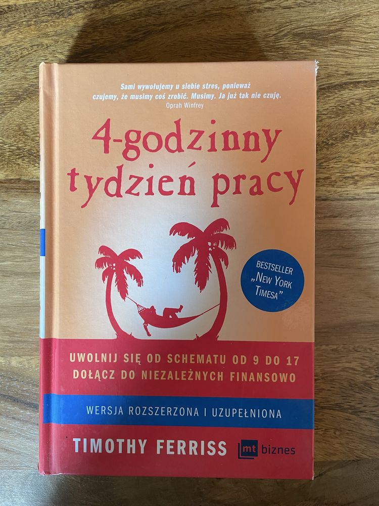 4 godzinny tydzień pracy - Ferriss