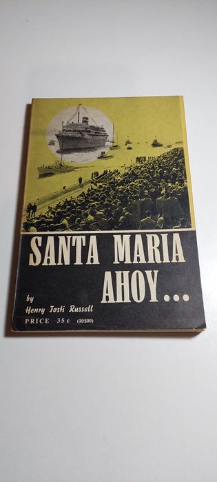 Santa Maria Ahoy - Henry Tosti Russell