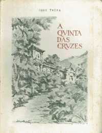 9711

A quinta das cruzes : Romance  
de José Trêpa