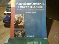 "Komunikowanie i obywatelskość..." red. P. Dahlgren, C. Sparks.