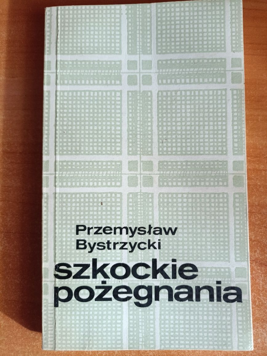 Przemysław Bystrzycki "Szkockie pożegnania"