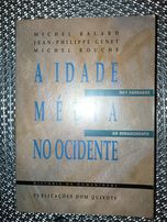 A Idade Média no Ocidente: Dos Bárbaros ao Renascimento