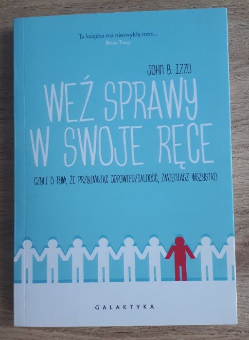 Weź sprawy w swoje ręce John B. Izzo