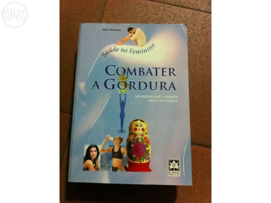 Combater a gordura - alisa bauman