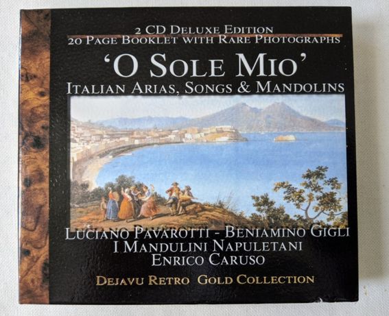 O Sole Mio - Italian Arias, Songs & Mandolins - 2 CD Gold Collection
