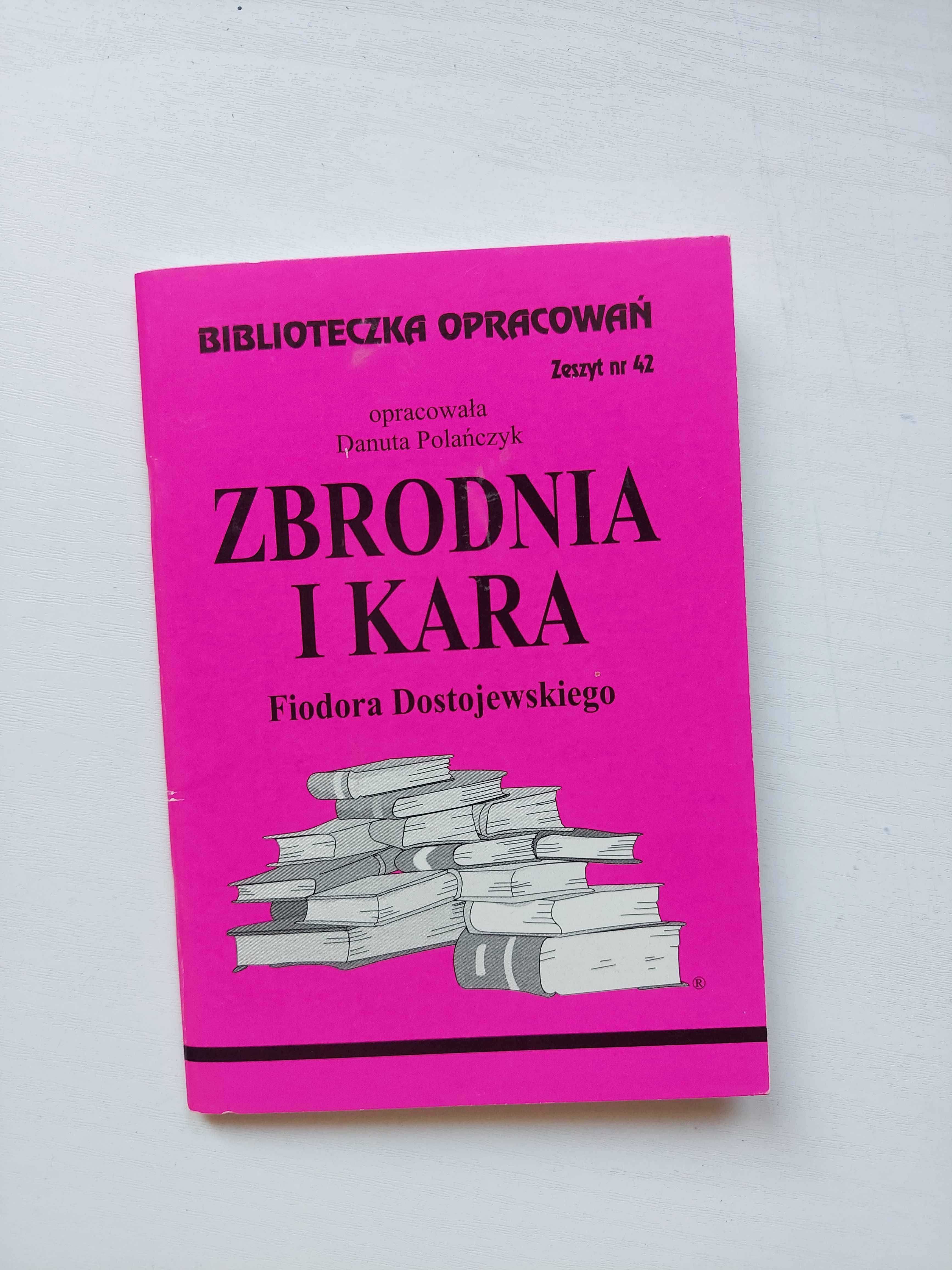 Książeczka/Opracowanie "Zbrodnia i Kara"- Fiodor Dostojewski
