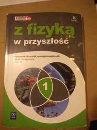 Z fizyką w przyszłość zakres rozszerzony część 1