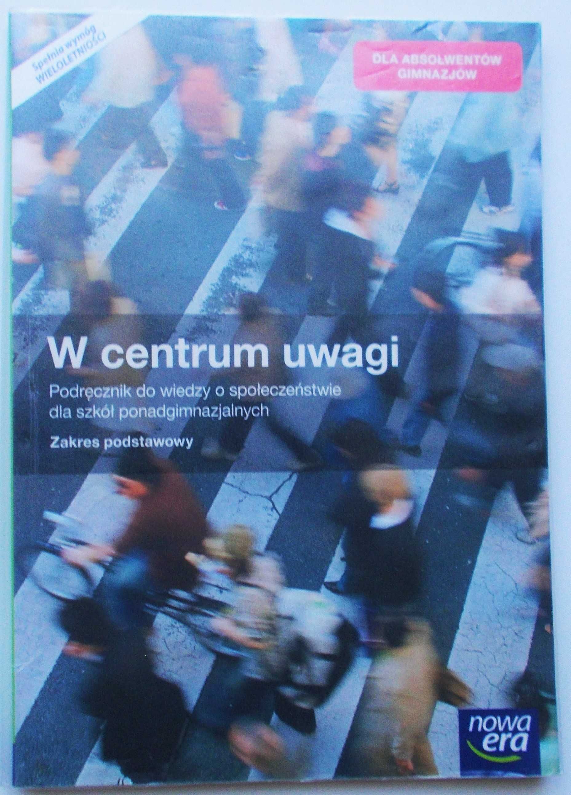 W centrum uwagi Podręcznik WOSS Zakres Podstawowy 2018