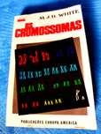 Os Cromossomas Os Cromossomas