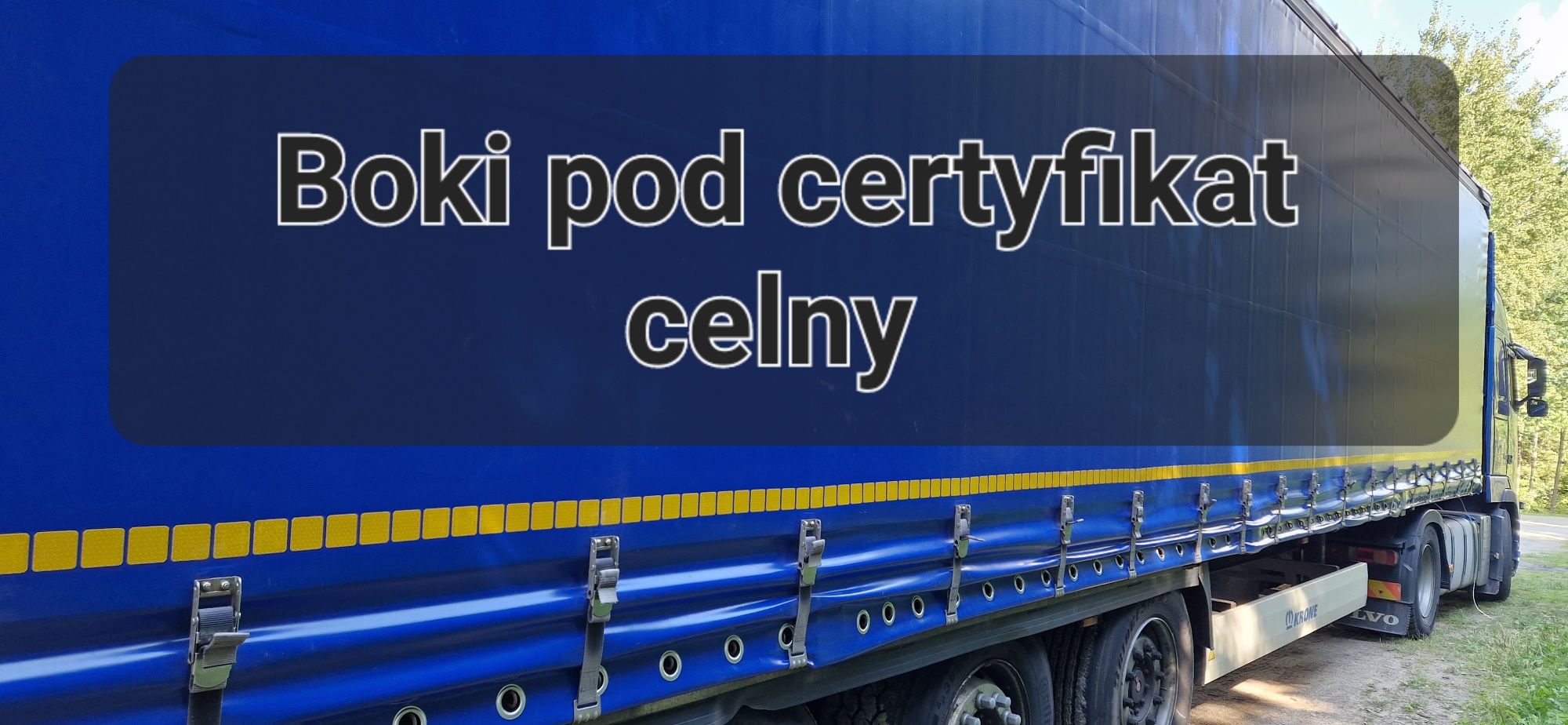 Okucia celne, certyfikat celny, plandeki oczkowanie