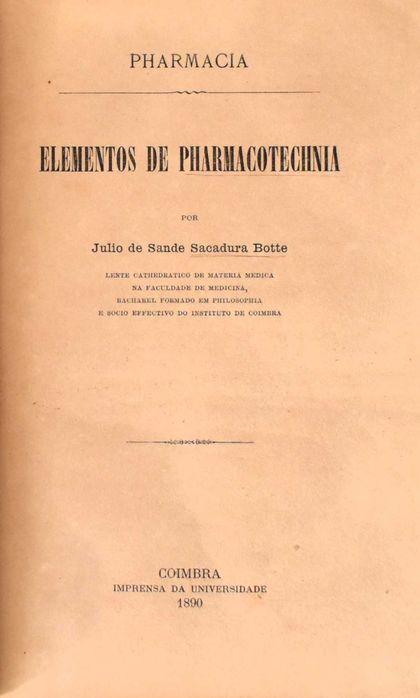 Elementos de Pharmacotechnia (raro vintage 1890)