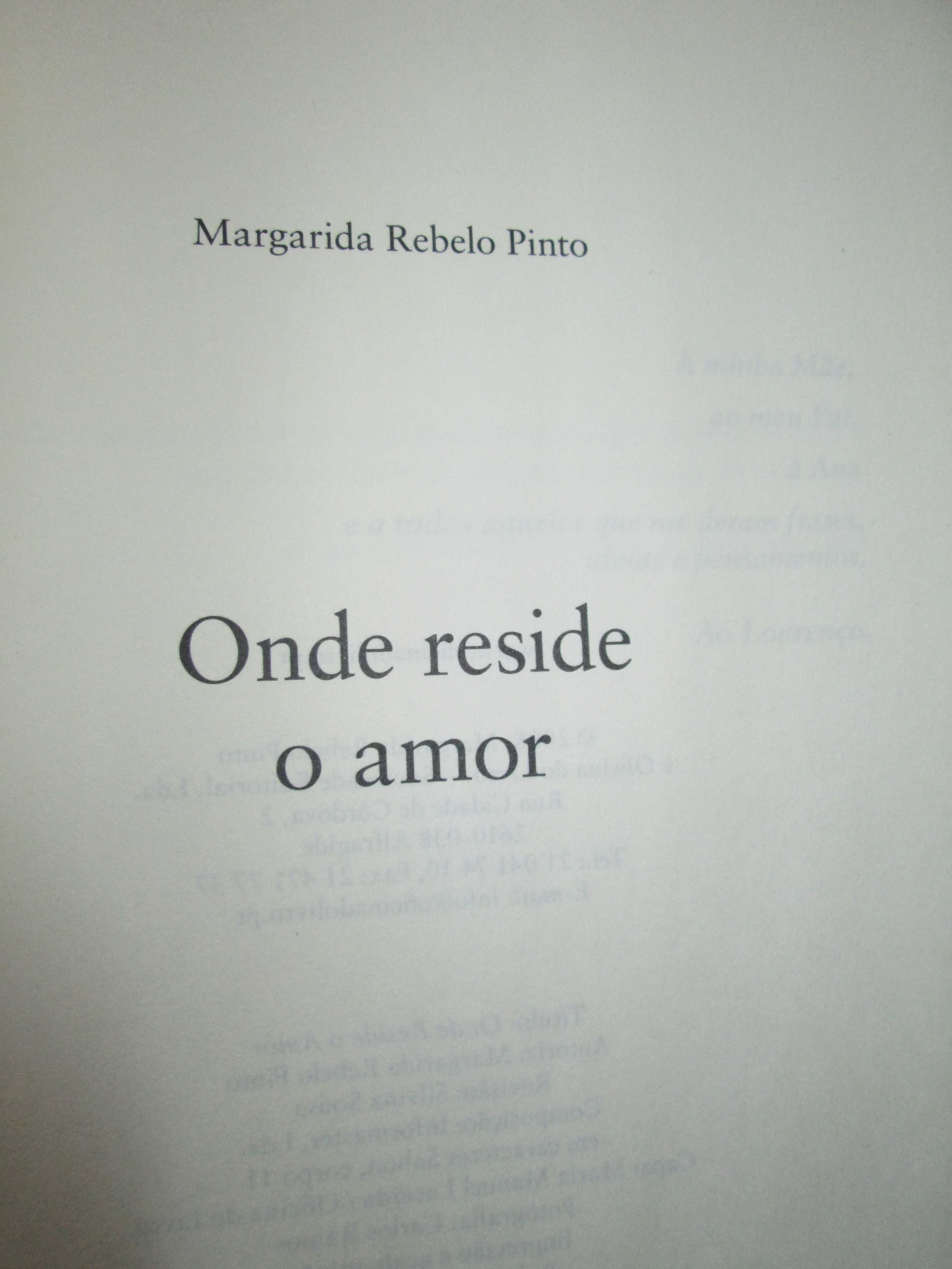 2 Livros " Onde reside o Amor " e " Por estranhas Marés "