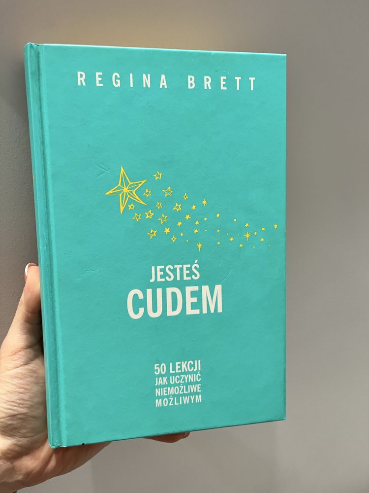 Jesteś cudem- Regina Brett