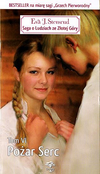 SAGA O LUDZIACH ZE ZŁOTEJ GÓRY - Eva J. Stensrud tomy 1-7 Elipsa