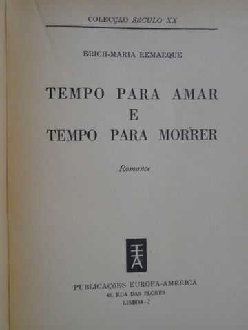 Tempo para Amar Tempo para Morrer de Erich Maria Remarque