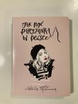 Jak być paryżanką w Polsce? Natalia Hołownia