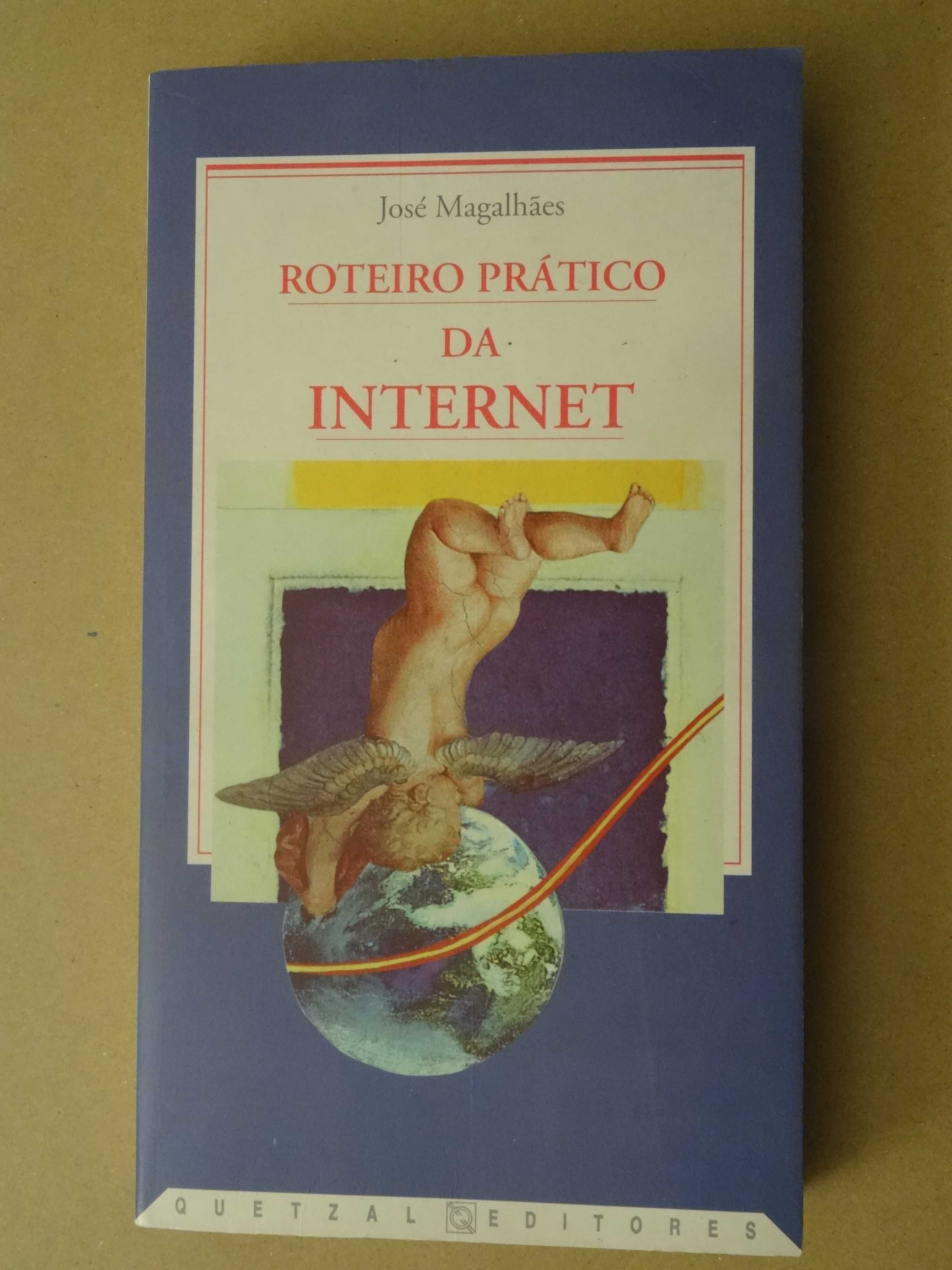 Roteiro Prático da Internet de José de Magalhães