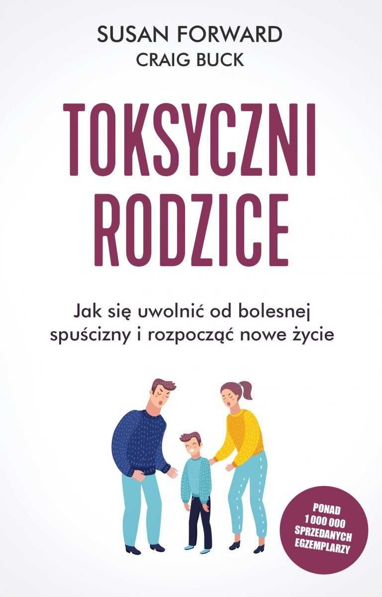 "Toksyczni rodzice" Susan Forward