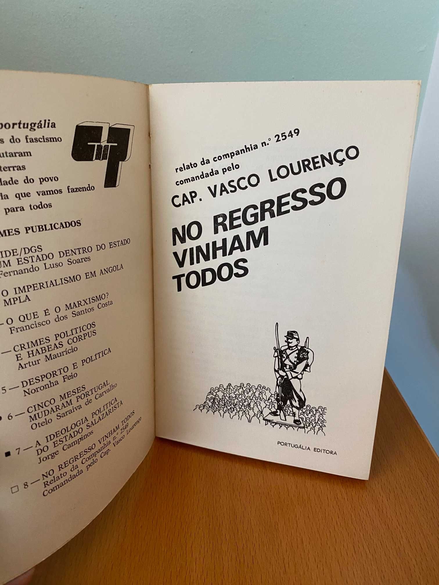 No Regresso Vinham Todos - Vasco Lourenço