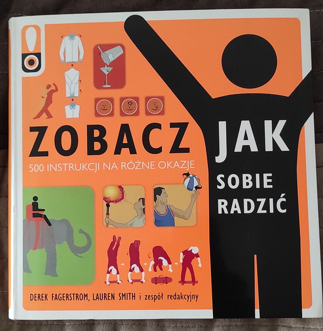 Zobacz jak sobie radzić 500 instrukcji na różne okazje.