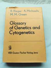 Glossery of Genetics and cytogenetics Rieger Michaelis Green 1976