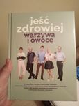 Książka " JEŚĆ ZDROWIEJ warzywa i owoce " LIDL