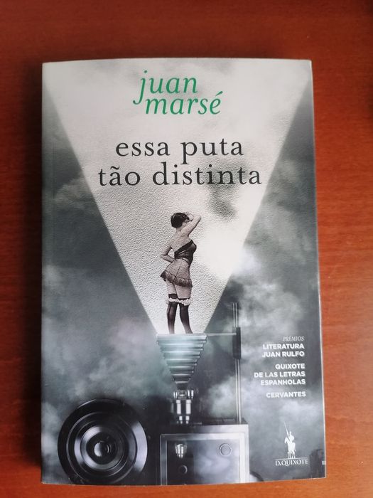 Essa puta tão distinta - Juan Marsé - NOVO