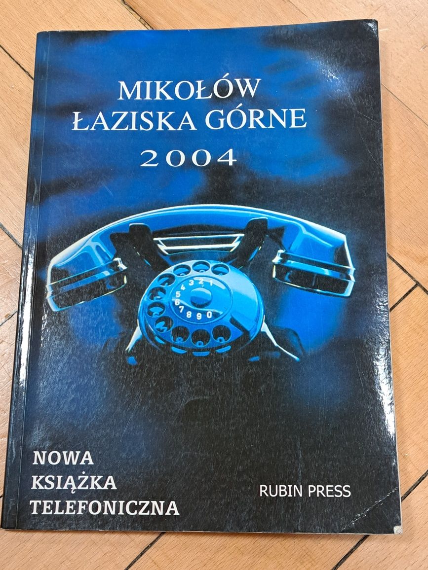 Książka telefoniczna Mikołów Łaziska Górne 2004