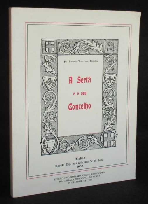 Livro A Sertã e o seu Concelho P.e António Lourenço Farinha