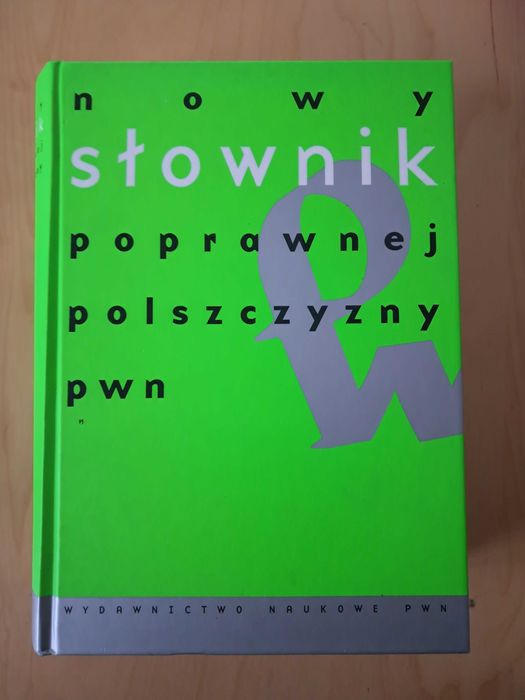 Nowy słownik poprawnej polszczyzny