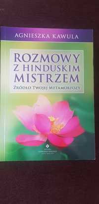 Rozmowy z Hinduskim Mistrzem Źródło twojej metamorfozy