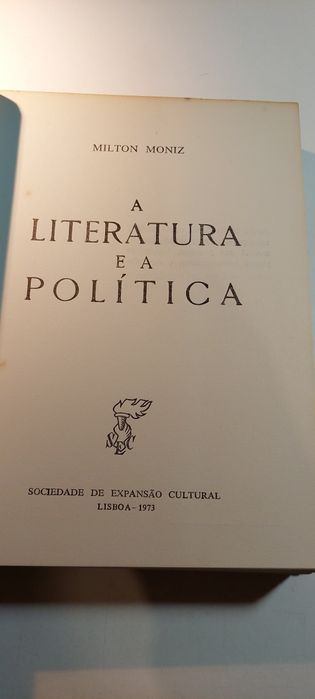 A Literatura e a Política - Milton Moniz