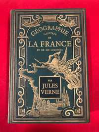 Géographie illustrée de la France et de ses colonies - Jules Verne