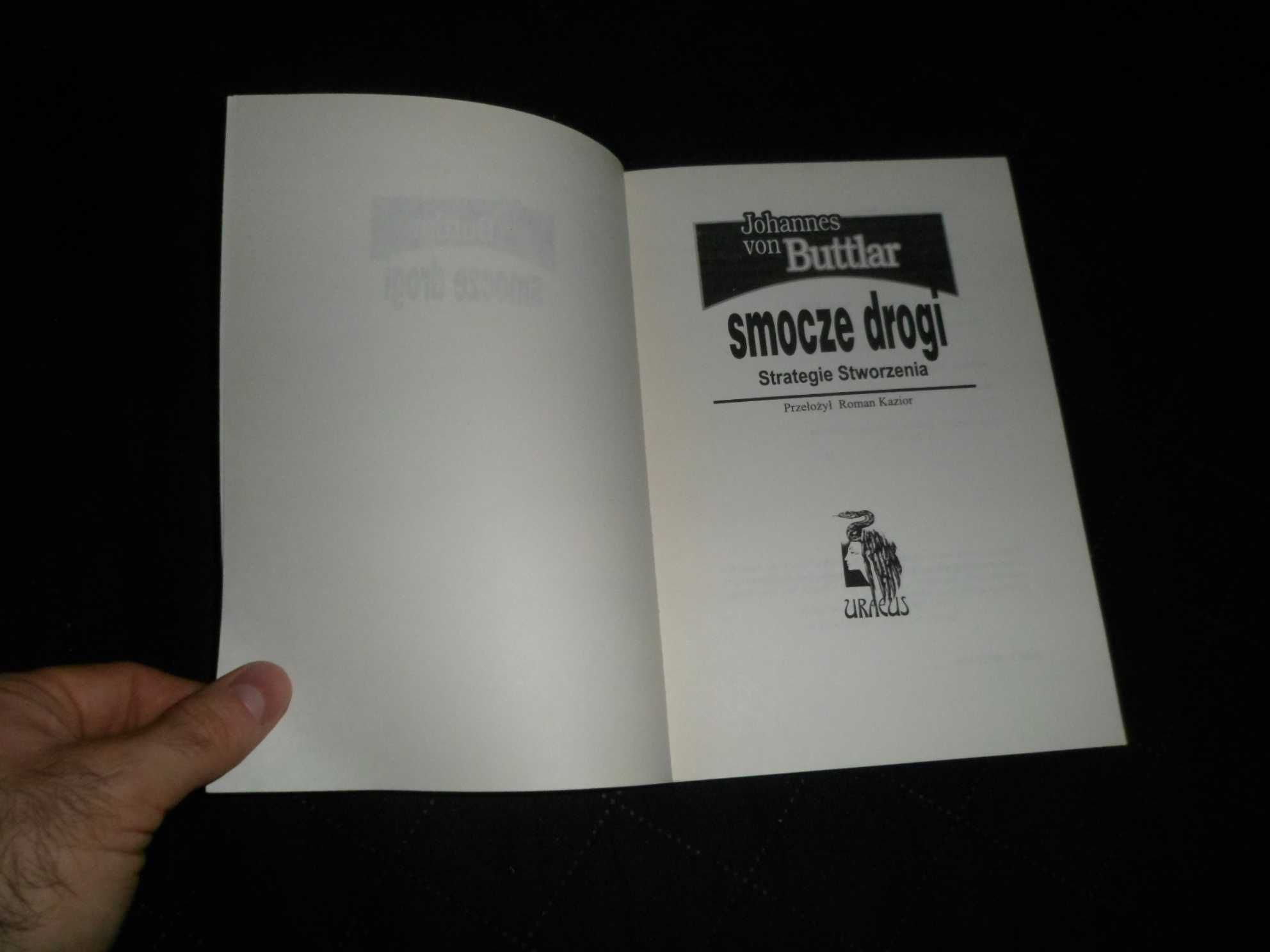 Johannes von Buttlar - Smocze drogi Strategie Stworzenia