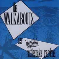 WALKABOUTS cd See Beautiful Rattlesnake Gardens super