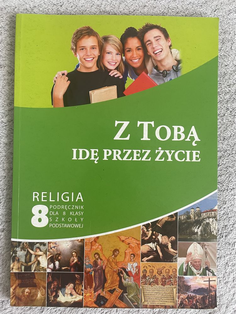 „Z Tobą idę przez życie” podręcznik do religii klasa 8