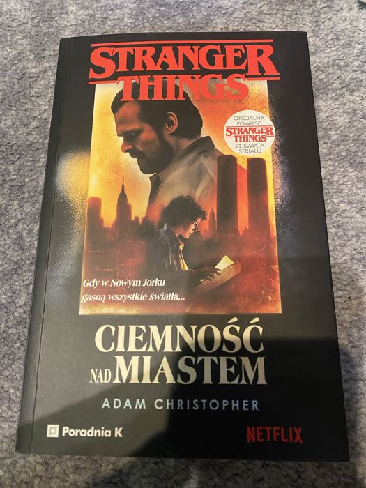 Stranger Things ciemność nad miastem