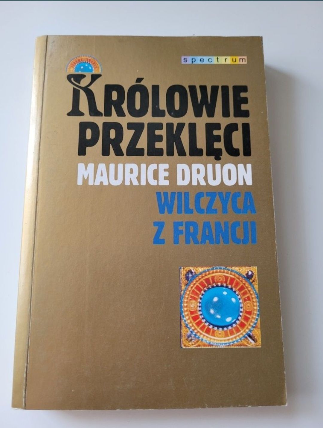 Królowie Przeklęci, Wilczyca z Francji